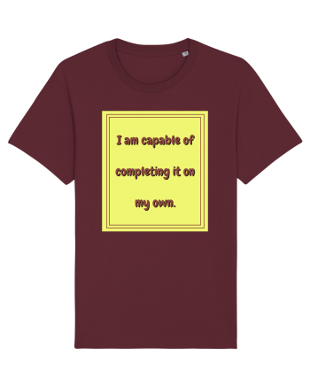 i am capable of completing it on my  own3 Burgundy