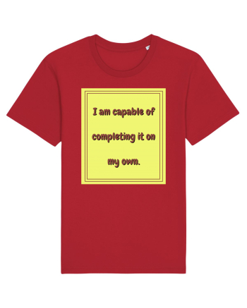 i am capable of completing it on my  own3 Red