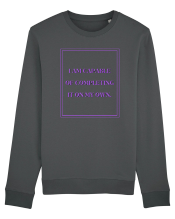i am capable of completing it on my  own4 Anthracite