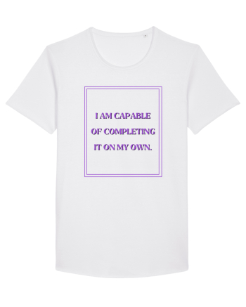 i am capable of completing it on my  own4 White