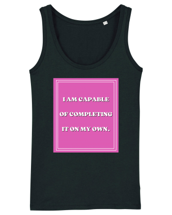 i am capable of completing it on my  own5 Black