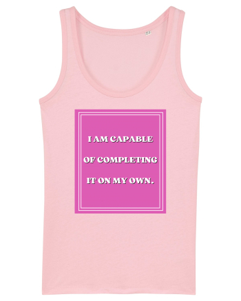 i am capable of completing it on my  own5 Cotton Pink