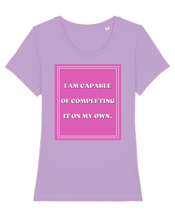 i am capable of completing it on my  own5 Lavender Dawn