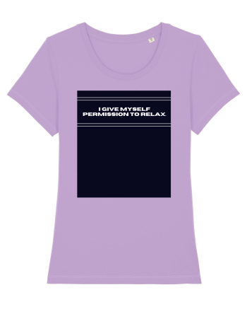 i give myself permission to relax2 Lavender Dawn