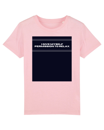 i give myself permission to relax2 Cotton Pink