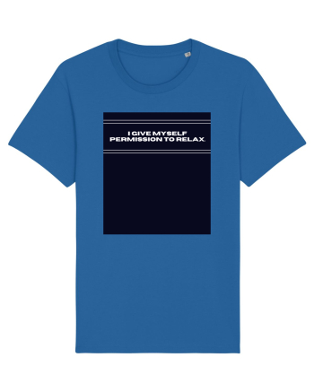 i give myself permission to relax2 Royal Blue