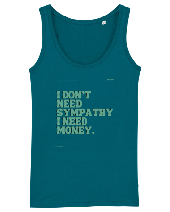 i don t need symphaty i need money5 Ocean Depth