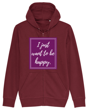 i just want to be happy6 Burgundy