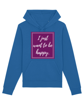 i just want to be happy6 Royal Blue