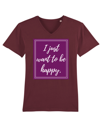i just want to be happy6 Burgundy