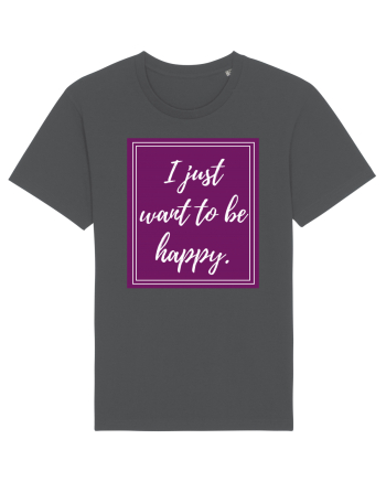 i just want to be happy6 Anthracite