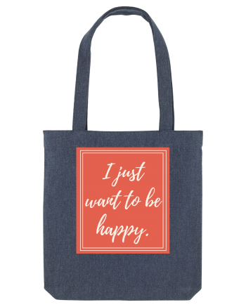 i just want to be happy7 Midnight Blue
