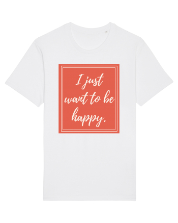 i just want to be happy7 White