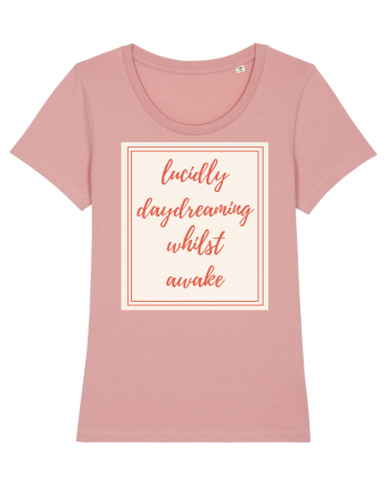 lucicly daydreaming whilst awake6 Canyon Pink