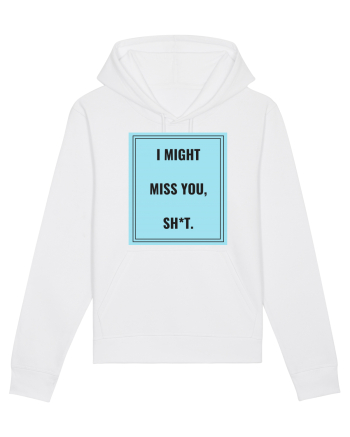 i might miss you shit2 White