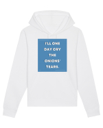 i ll one day cry the onions tears3 Hanorac Unisex Drummer
