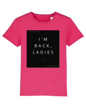 i m back ladies2 Raspberry