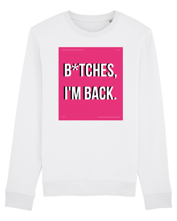 bitches i m back3 White