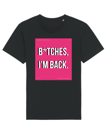 bitches i m back3 Black