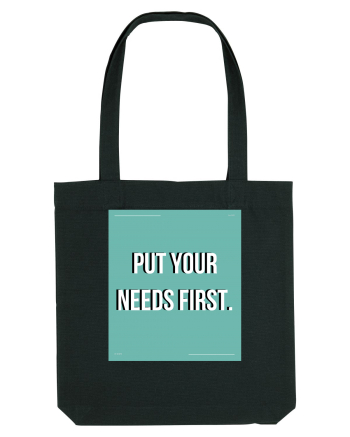 put your needs first2 Black
