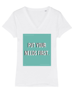 put your needs first2 Tricou mânecă scurtă guler V Damă Evoker