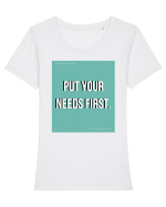 put your needs first2 Tricou mânecă scurtă guler larg fitted Damă Expresser