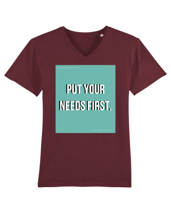 put your needs first2 Burgundy