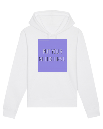 put your needs first3 White
