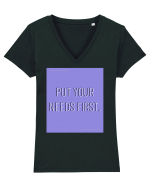 put your needs first3 Tricou mânecă scurtă guler V Damă Evoker