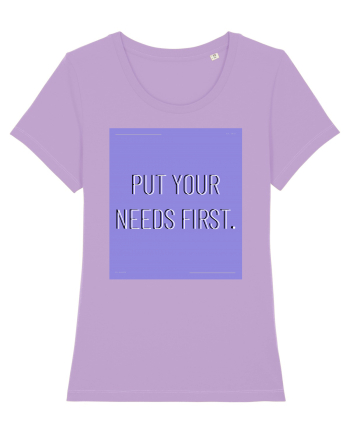 put your needs first3 Lavender Dawn