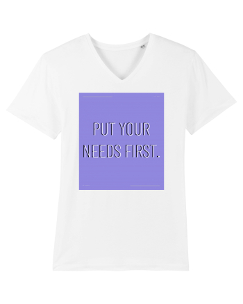 put your needs first3 White