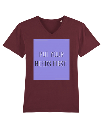 put your needs first3 Burgundy