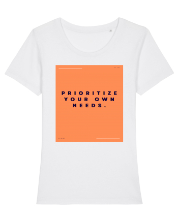 prioritize your own needs2 White