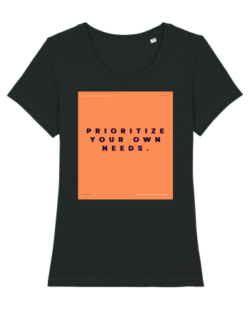 prioritize your own needs2 Black