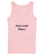 jesus said relax2 Maiou Damă Dreamer