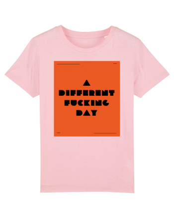 a different fucking day4 Cotton Pink