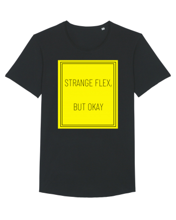strange flex but okay7 Black