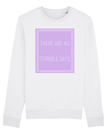 there are no terrible days5 White