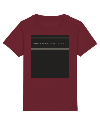 money is no object for me3 Burgundy