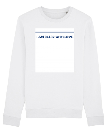 i am filled with love White