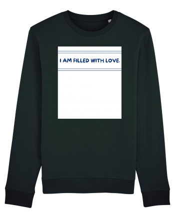 i am filled with love Black