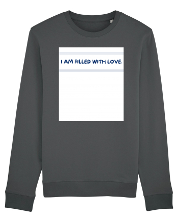 i am filled with love Anthracite