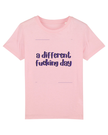 a different fucking day5 Cotton Pink