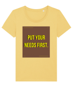 put your needs first4 Tricou mânecă scurtă guler larg fitted Damă Expresser