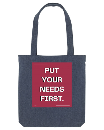put your needs first5 Midnight Blue