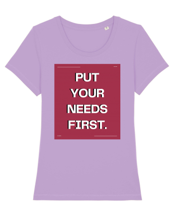 put your needs first5 Lavender Dawn