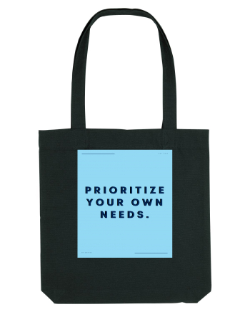 prioritize your own needs3 Black