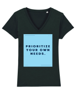 prioritize your own needs3 Tricou mânecă scurtă guler V Damă Evoker