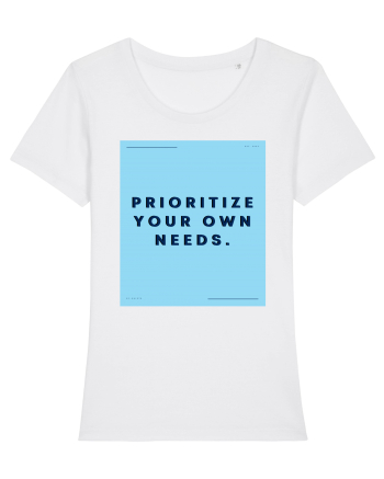 prioritize your own needs3 White