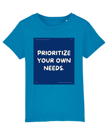 prioritize your own needs4 Azur